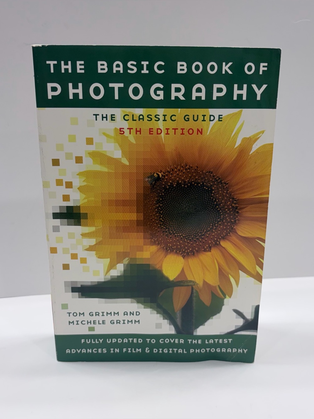 The Basic Book of Photography 5th Ed by Tom Grimm